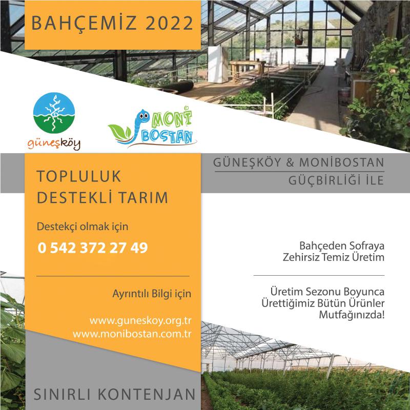 Bahçemiz 2022, Güneşköy - MoniBostan güçbirliği ile yürütülecek
